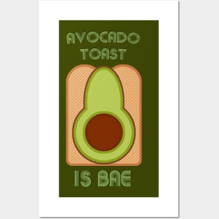 Avocado Toast is Bae Posters and Art